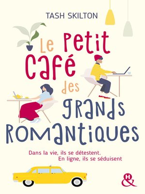 cover image of Le petit café des grands romantiques